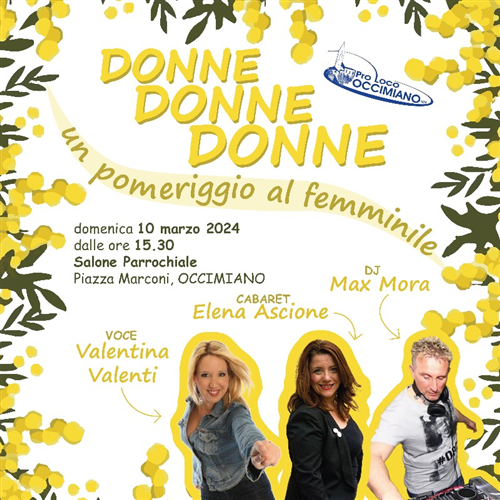Festa della donna con la Pro Loco - domenica 10 Marzo 2024